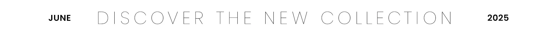 Discover the new collection