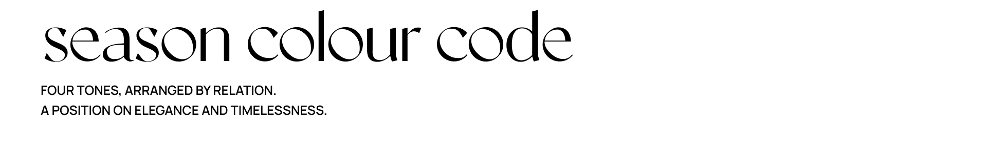 SEASON COLOUR CODE